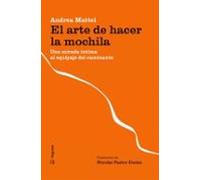 El Arte De Hacer La Mochila