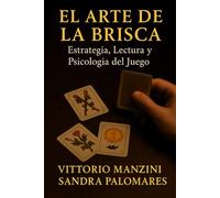 El Arte de la Brisca: Estrategia, Lectura y Psicología del Juego