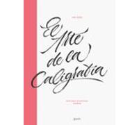 El arte de la caligrafía – Guía para la escritura creativa – Zenith Original