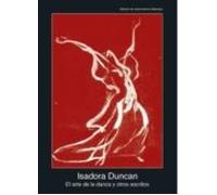 El Arte De La Danza Y Otros Escritos