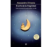 El Arte De La Fragilidad