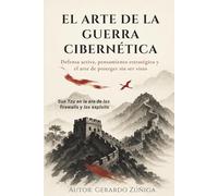 El Arte de la Guerra Cibernética