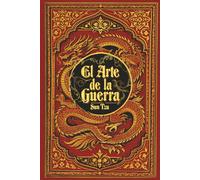 El Arte de la Guerra: Comentado en español