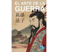 El Arte de la Guerra: Edición comentada