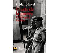 El arte de la guerra: Estrategas y batallas (El libro de bolsillo - Historia)