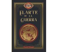 El arte de la guerra -estrategia universal- filosofía china: edición ilustrada