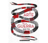 El arte de la guerra: Los Trece Articulos (Clásicos ilustrados)