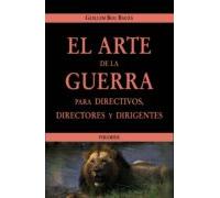 El Arte De La Guerra Para Directivos Directores Y Dirigentes