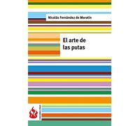 El arte de las putas: (low cost). Edición limitada (Ediciones Fénix)