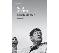 El arte de leer (Ensayos literarios) | W. H. Auden