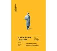 El arte de leer las calles | Fiona Songel, Anacleto Ferrer