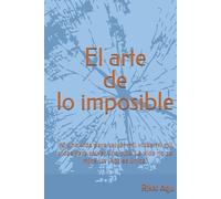 El arte de lo imposible: "Ni una vida para salvar mil vidas. Ni mil vidas para salvar una sola. La vida no se mide. La vida es única”