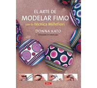 El Arte De Modelar Fimo Con La Tecnica Millefiori