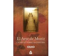 El arte de morir: Charlas sobre hasidismo