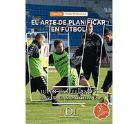 El arte de planificar en fútbol