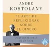 El Arte De Reflexionar Sobre El Dinero (audiolibro)