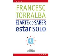 El arte de saber estar solo: 9 (Estilos)