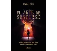 El arte de sentirse bien: 01 (Autoayuda)