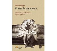 El arte de ser abuelo (Poesía)