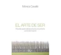 El arte de ser: Filosofía sapiencial para el autoconocimiento y la transformación (Sabiduría perenne)