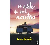 El arte de ser nosotros