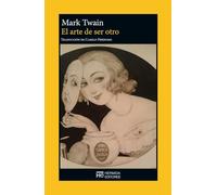 El arte de ser otro (EL JARDIN DE EPICURO)