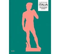 El Arte De Viajar. Italia