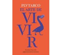 El arte de vivir (Pensamiento Ilustrado)