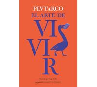 El arte de vivir (Pensamiento Ilustrado)