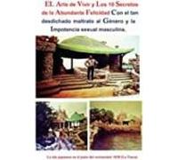 El Arte De Vivir Y Los 10 Secretos De La Abundante Felicidad Con El Ta