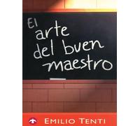 El arte del buen maestro (SIN COLECCION)