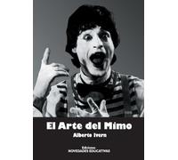 El Arte del Mimo