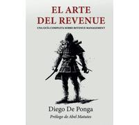 El Arte del Revenue: Una guía completa sobre Revenue Management
