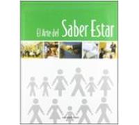 El Arte Del Saber Estar