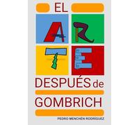 El arte después de Gombrich