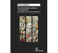 El arte dramático aplicado a la educación (SIN COLECCION)