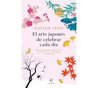 El arte japonés de celebrar cada día (FUERA DE COLECCIÓN)