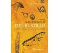El arte paleolítico de Tito Bustillo: Cazadores y recolectores en la cueva del Pozu´l Ramu: 5 (Ménsula patrimonio)
