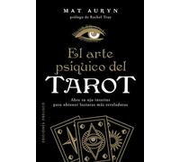 EL ARTE PSÍQUICO DEL TAROT (Magia y ocultismo)
