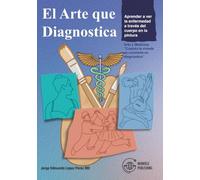 El Arte que Diagnostica: Aprender a ver la enfermedad a través del cuerpo en la pintura