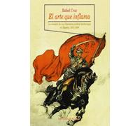 El arte que inflama: La creación de una literatura política bolchevique en España (1931-19-36): 14 (Historia Biblioteca Nueva)