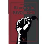 El arte y la revolución (Ensayo)