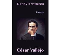 El arte y la revolución: Ensayo