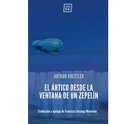 El ártico desde la ventana de un zepelin (VARIOS)