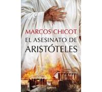 El asesinato de Aristóteles (Autores Españoles e Iberoamericanos)