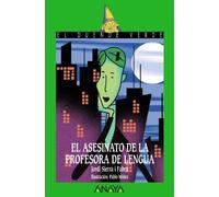 El asesinato de la profesora de lengua/ The Murder of the Language Teacher (El Duende Verde/ the Green Elf) (Spanish Edition) by Jordi Sierra I Fabra (2007-04-30)