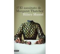 El asesinato de Margaret Thatcher: 1314 (Áncora & Delfín)