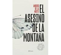 El asesino de la montaña: 1 (Planeta Internacional)