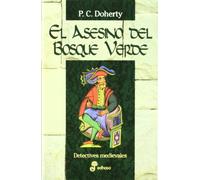 El asesino del bosque verde (XIII) (Detectives en la historia)