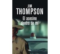 El asesino dentro de mí: 061 (Serie Negra)